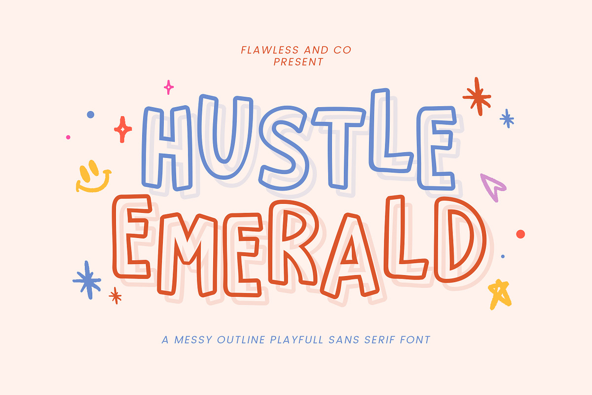Hustled Emerald - Messy Outline Font, a Sans Serif Font by Flawless And Co (Photo 1 of 10)