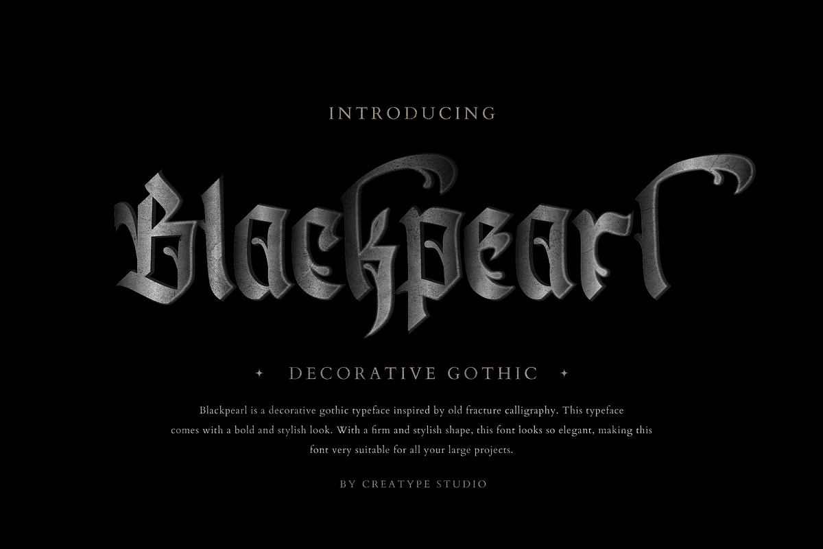 Blackpearl Gothic Business Font, a Font by Creatype Studio (Photo 1 of 10)