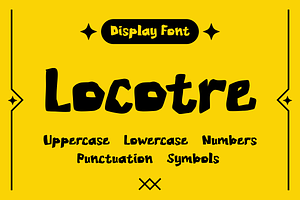 Locotre A Bold Playful Display Font