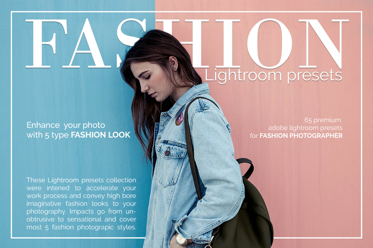 Fashion Lightroom Presets