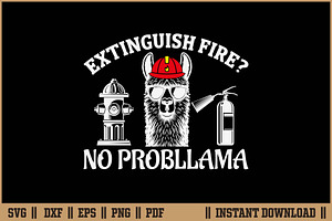 Extinguish Fire No Probllama Cut SVG, an Illustration by Handy Arts Studio