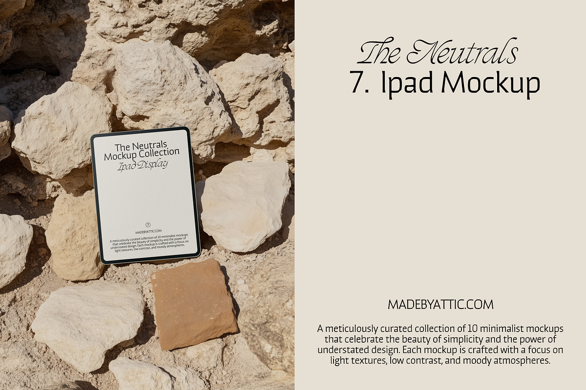The Neutrals 07 : Sun Bleached iPad, an iPad Mockup by Made by Attic (Photo 2 of 3)