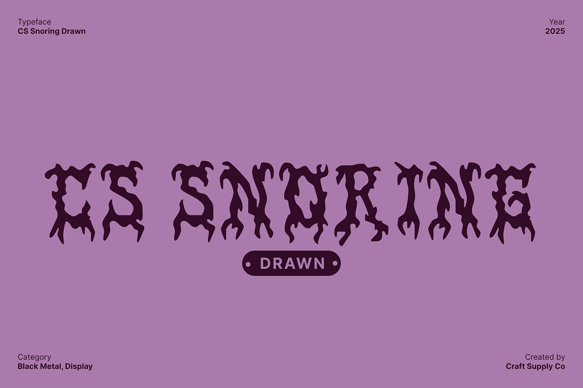 CS Snoring Drawn, a Blackletter Font by Craft Supply Co. (Photo 1 of 8)