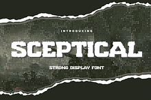 SCEPTICAL - Strong Display Font