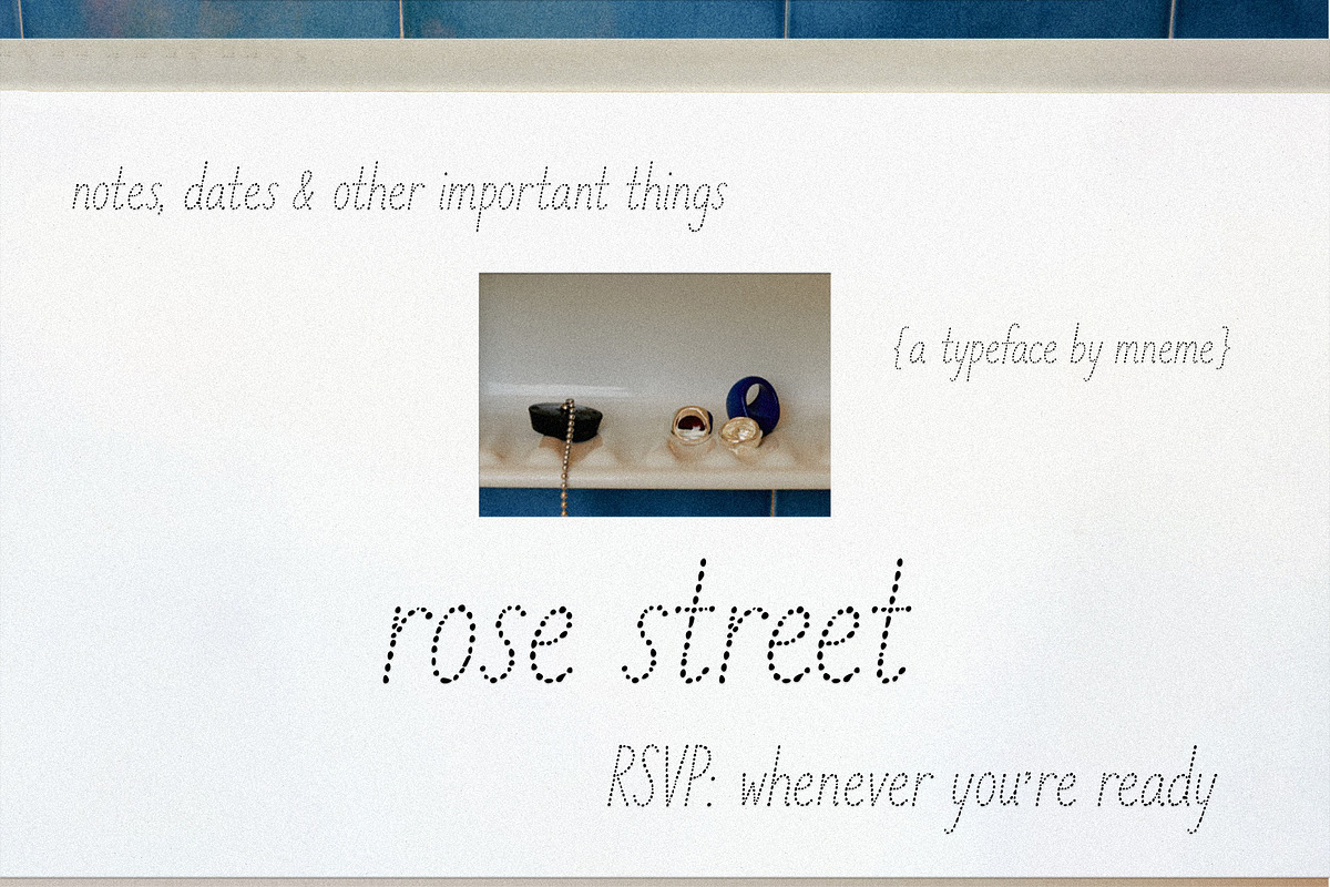 Rose Street - Dotted Font, a Handwritten Font by Mneme (Photo 1 of 8)