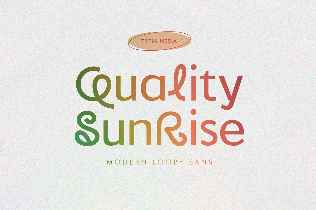 Quality Sunrise, a Sans Serif Font by Typia Nesia (Photo 1 of 12)