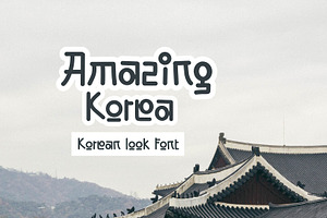 Amazing Korea - Korean Look Font