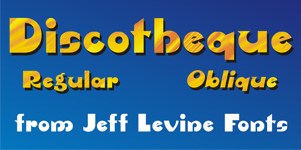 Discotheque JNL, a Font by Jeff Levine Fonts