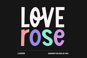 Love Rose - Cute Handwriting Font, a Handwritten Font by Jozoor