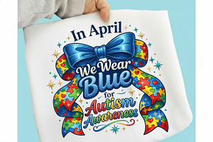 Wear Blue Autism April PNG, an Illustration by designcity5