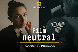 Neutral Film – Actions and Presets