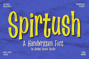 Spirtush - A Handwritten Font, a Handwritten Font by HanzelSpace Studio