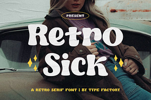 Retro Sick - Bold Serif Typeface