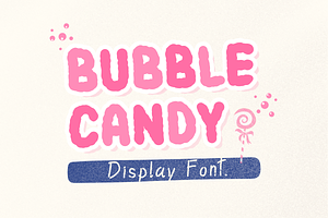 Bubble Candy Display Font