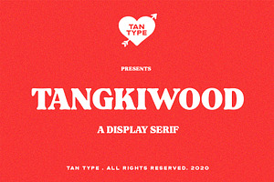 TAN - Tangkiwood