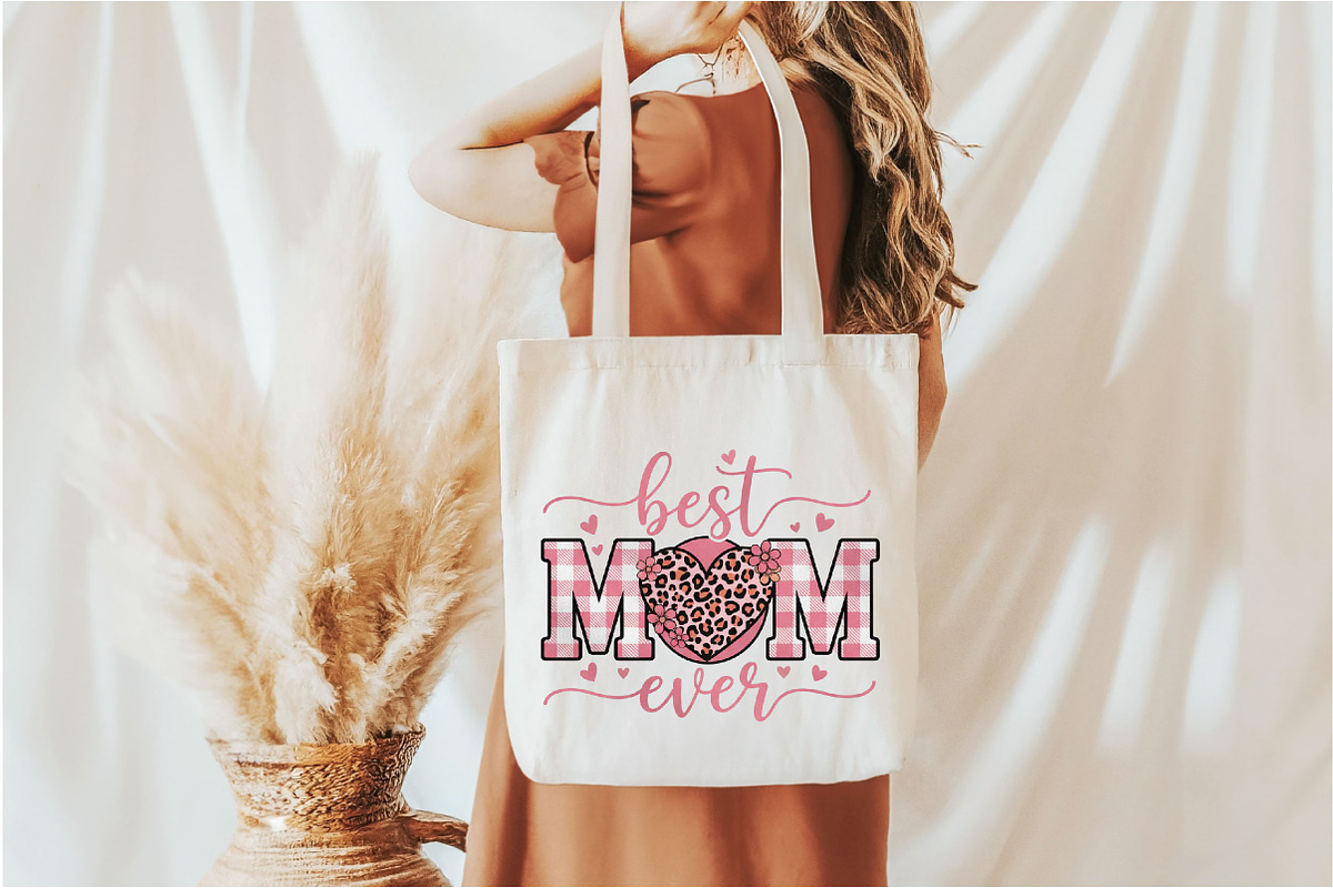Best Mom Ever Mother's Day Png, Mama, an Illustration by Designking (Photo 5 of 6)