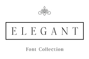 Elegant - Font Collection - 7 Fonts
