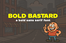 Bold Bastard Font