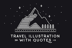 6 Travel illustrations with quotes