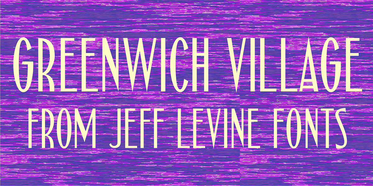 Greenwich Village JNL, a Font by Jeff Levine Fonts
