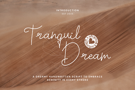 Tranquil Dream – Soothing Script