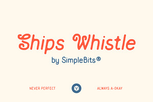 Ships Whistle — Monoline font