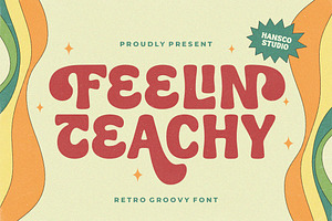 Feelin Teachy - Retro Serif Font