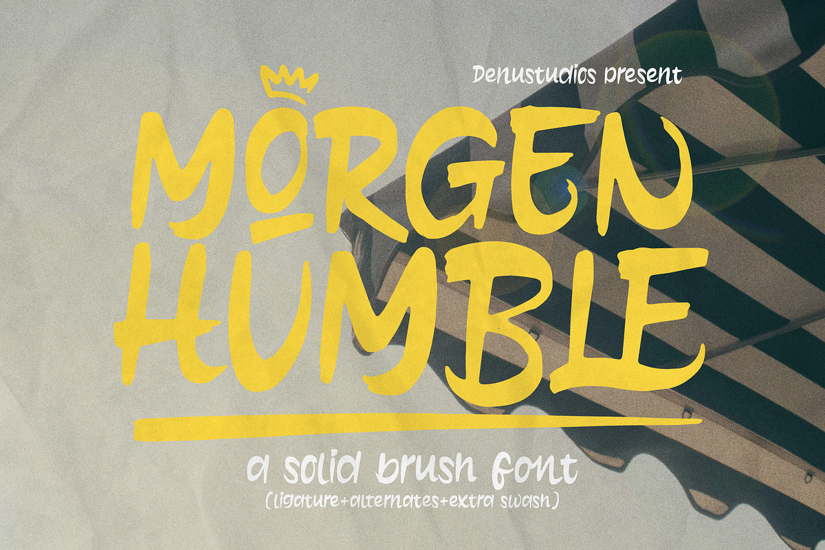 Morgen Humble | Solid Brush Font, a Handwritten Font by Denustudios (Photo 1 of 13)