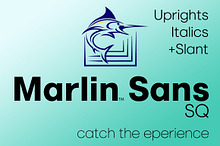 Marlin Sans SQ Upright Italic+Slant