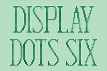 Display Dots Six Font