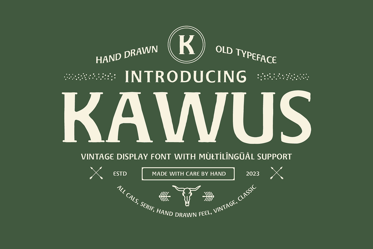 KAWUS - Hand Drawn Old Typeface, a Serif Font by Blazing Sun Creative (Photo 1 of 8)