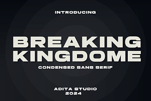 Breaking KingDome Condensed Sans, a Sans Serif Font by Aditastudios