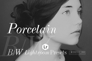 Porcelain B&W Lightroom Presets