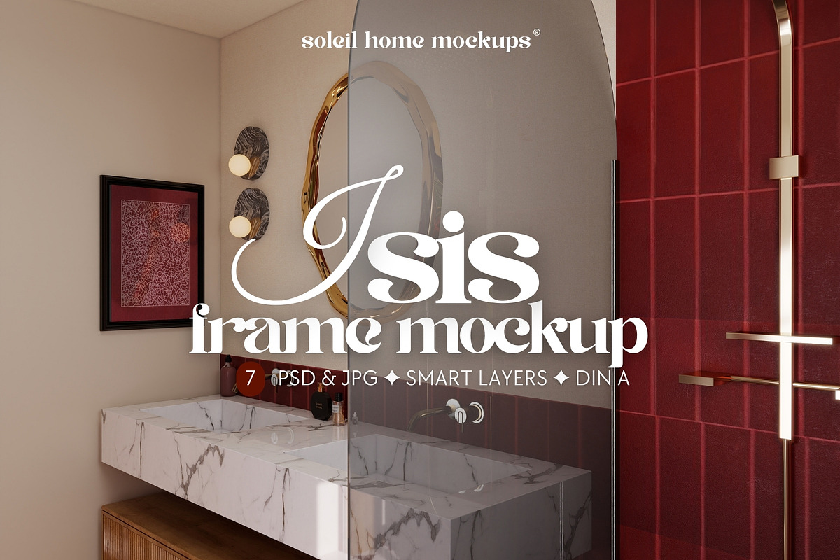 ISIS | Luxury Bathroom Frame Mockups, a Household Mockup by SoleilHomeMockups (Photo 1 of 9)