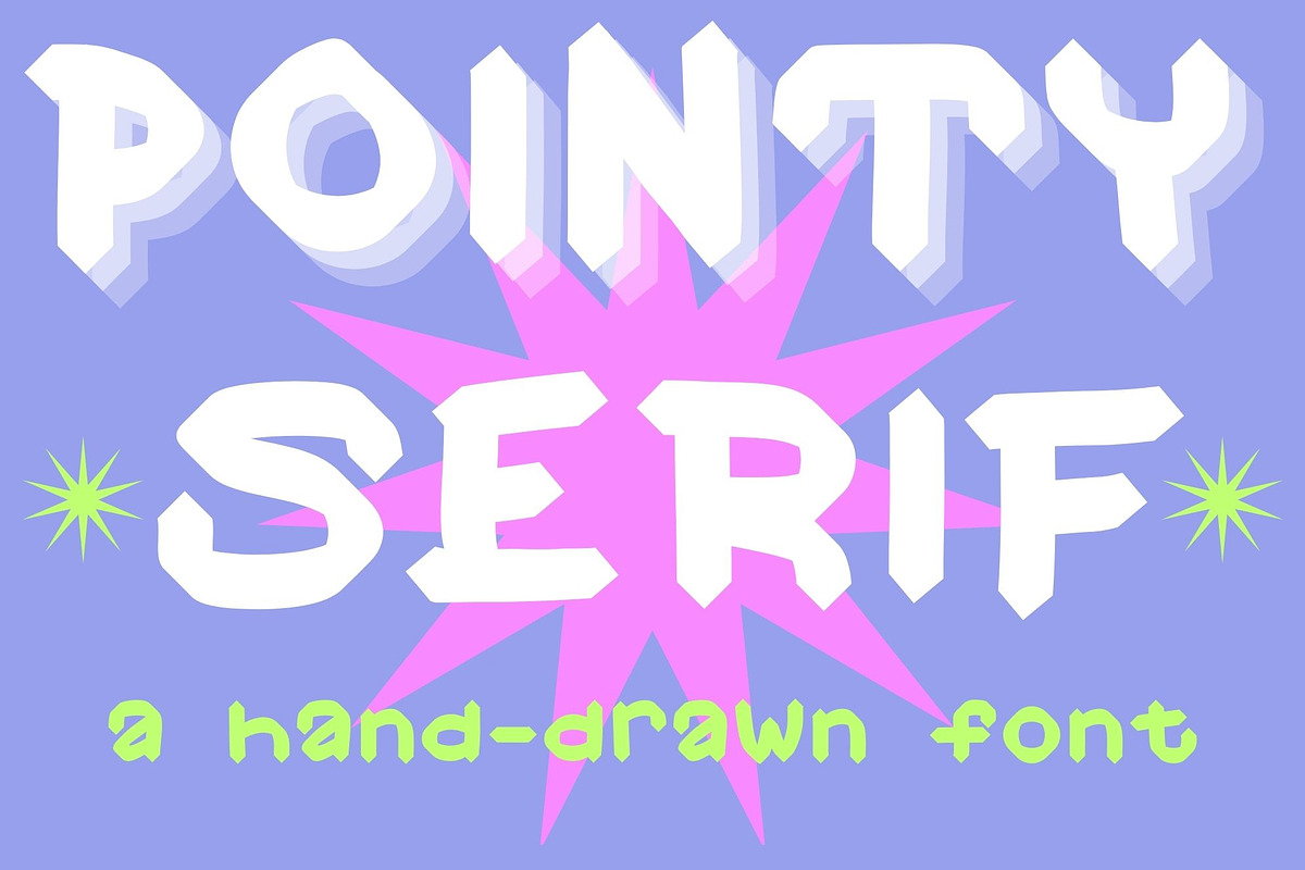 Pointy Serif, a Handwritten Font by Eryn Rose Design (Photo 1 of 18)