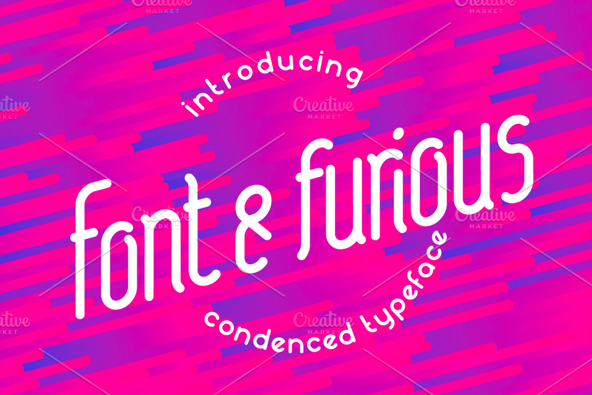 Font&furious