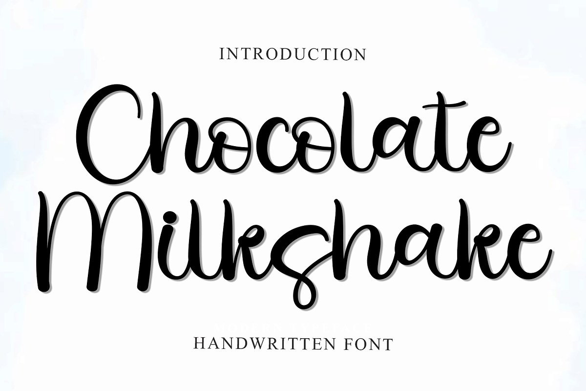 Chocolate Milkshake, a Handwritten Font by FreshTypeINK (Photo 1 of 8)