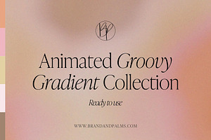 Animated Groovy Gradient Collection
