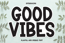 Good Vibes | Script Font