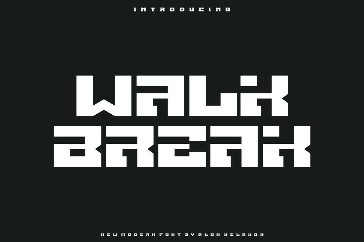 Walk Break Font, a Sans Serif Font by alon kelakon (Photo 1 of 5)