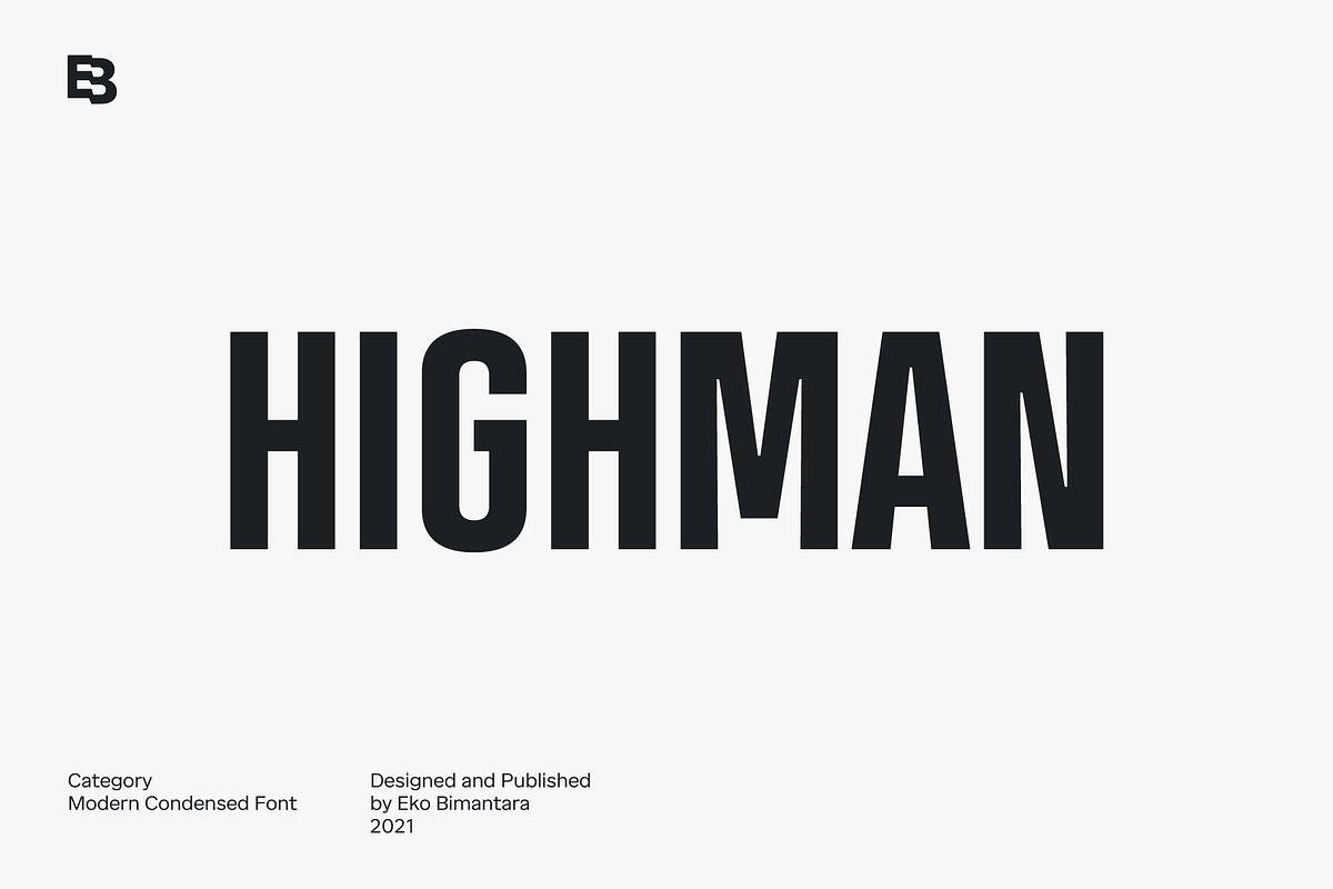Highman;  Bold CondensedFont, a Sans Serif Font by Eko Bimantara (Photo 1 of 8)