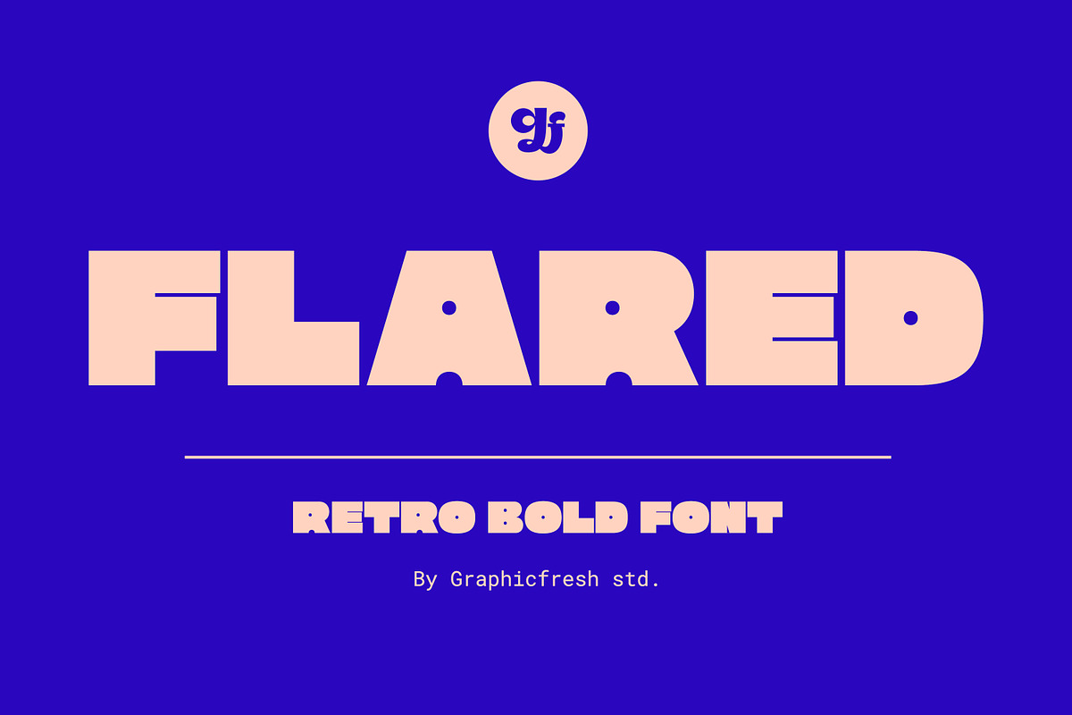 Flared - The Bold Retro Font, a Sans Serif Font by Graphicfresh (Photo 1 of 10)