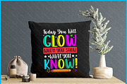 Test Day Today You Will Glow SVG, a Graphic by Creativeusart (Thumbnail 4 of 4)