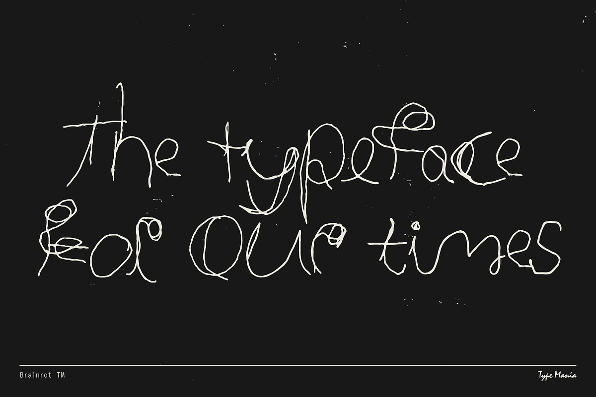 Brainrot TM – Raw Scribble, a Handwritten Font by Type Mania (Photo 2 of 10)