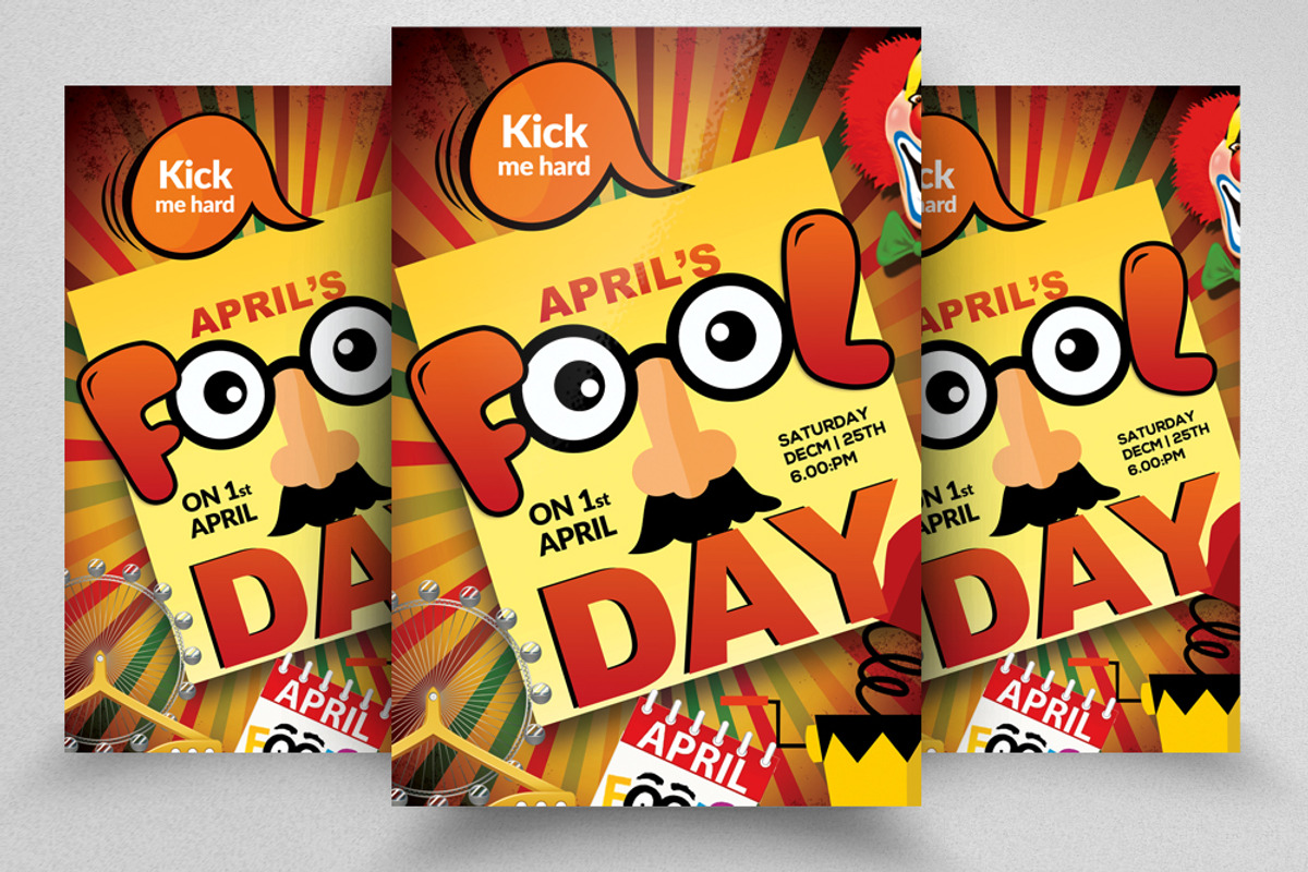 Kick Me Hard Fool Day Flyer Template, a Flyer Template by Psd Templates