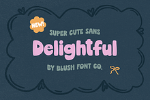 DELIGHTFUL Bold and Fun Sans Font