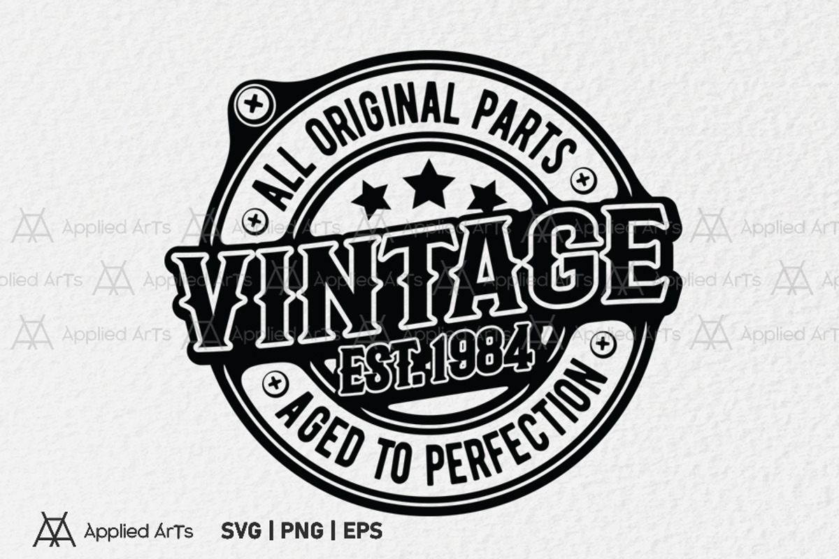 VINTAGE 1984 SVG, Funny Birthday SVG, an Object Graphic by Applied Arts (Photo 1 of 4)