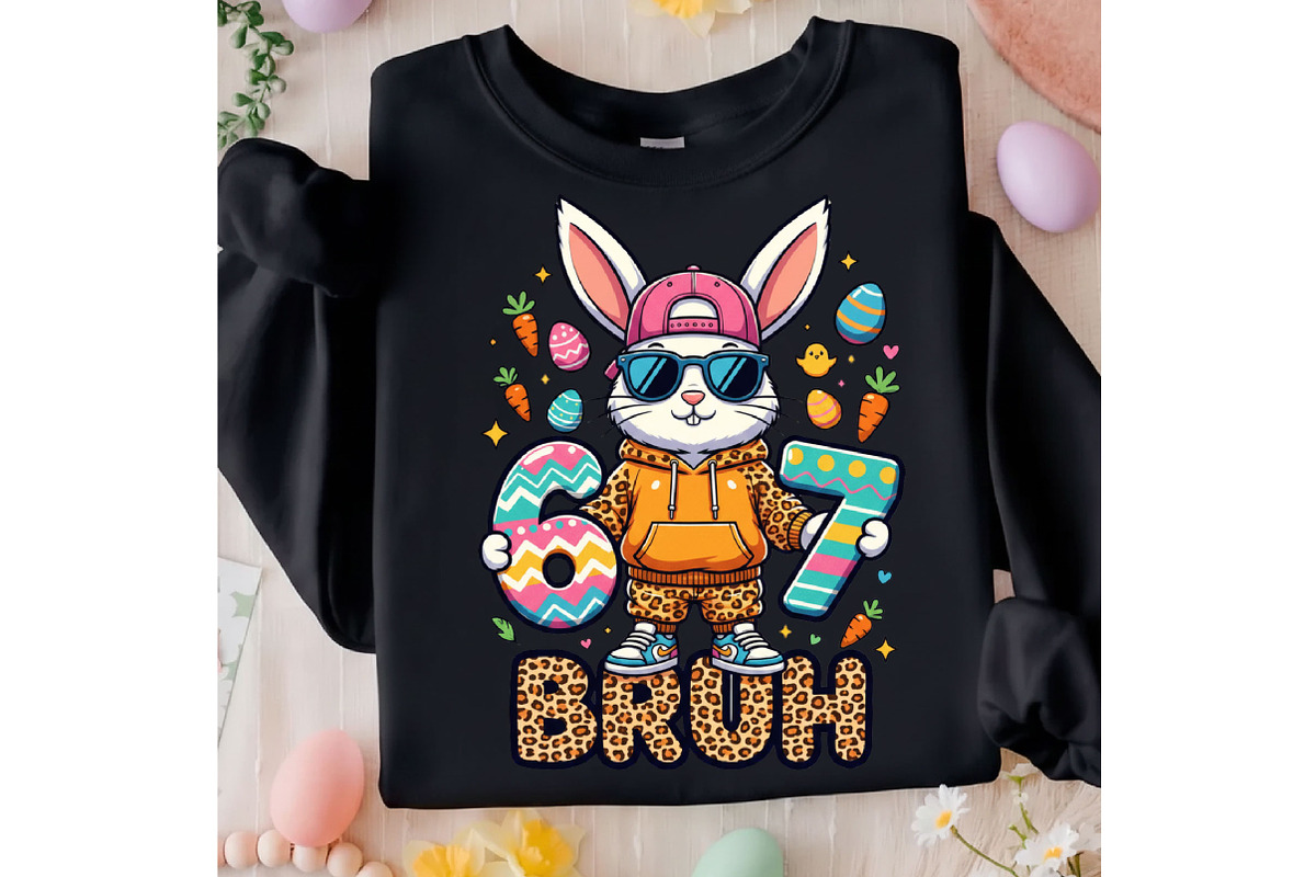 Funny Easter Six Seven Bruh Png, an Illustration by Designking (Photo 2 of 6)