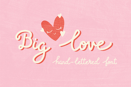 Big love | Hand-lettered font, a Handwritten Font by JuliaVolkova