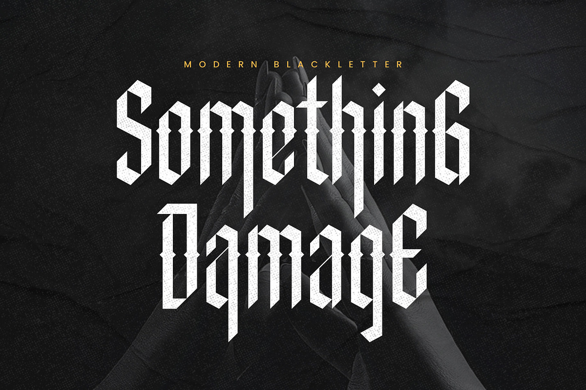 Something Damage - Blackletter, a Blackletter Font by Novitype (Photo 1 of 10)
